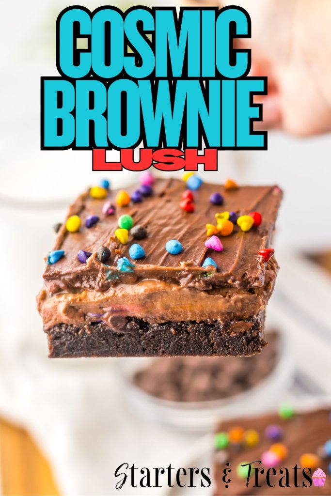 Cosmic Brownie layered dessert, Cosmic Brownie Lush